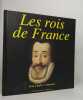 LES ROIS DE FRANCE: Avec de nombreuses gravures de l'histoire de France populaire par Henri Martin publiée en 1876 par Furne et Jouvet. Volkmann ...