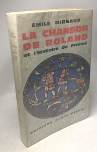 La chanson de Roland et l'histoire de France