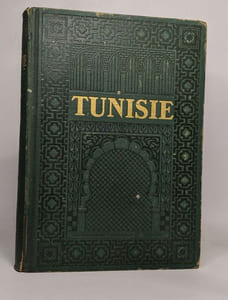 Lot de 2 ouvrages L'encyclopédie coloniale et maritime: TUNISIE / MAROC