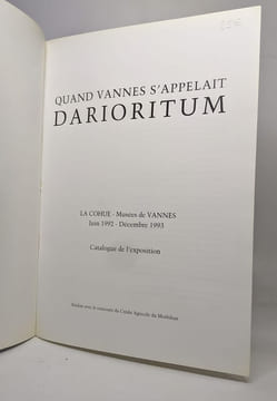 Quand vannes s'appelait Darioritum. Collectif