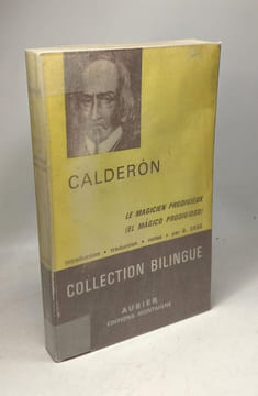 Le Magicien prodigieux - El Mágico prodigioso édition bilingue (espagnol/français). Calderon