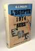 L'Egypte de 1914 à Suez. Politi E.I