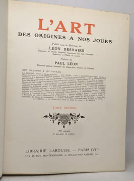 L'art des origines à nos jours en 2 tomes. Deshairs Léon