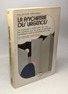 La psychiatrie des urgences