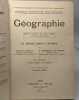 Géographie - Le monde moins l'Europe / nouvelle collection Jean Brunhes - 18e édition. Bruley Leyritz A. De Matons