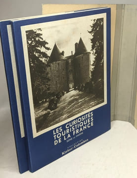 Les curiosités touristiques de la france Oise - Seine et Oise - Seine et Marne - Eure et Loir. De Ségogne H