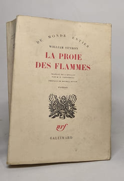 La proie des flammes. Styron William