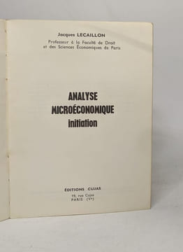 Analyse microéconomique. Lecaillon Jacques