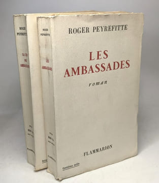 Les ambassades + la fin des ambassades ( 2 titres ). Peyrefitte Roger