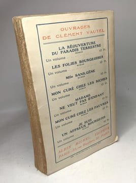 Je suis un affreux bourgeois. Clément Vautel