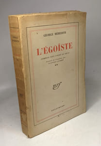 L'égoïste - TOME DEUX - comédie sous forme de récit