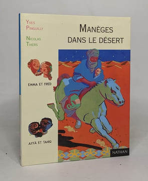 Lot de 2 romans jeunesse : Augustin et Amandine / Manèges dans le désert. Pinguilly Le Moal Cerisier Thers