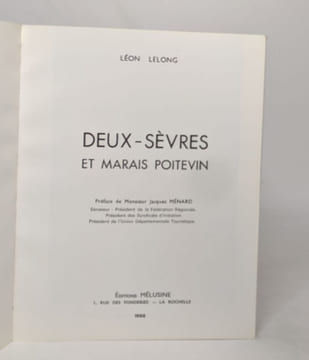 Deux-sèvres et marais poitevin. Lelong Léon