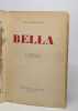 Bella. Giraudoux Jean