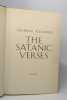 The Satanic Verses. RUSHDIE Salman