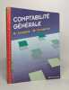 Comptabilité générale: Enseignement comptable supérieur. Langlois