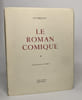 Le roman comique - tomes 1-2-3. Scarron
