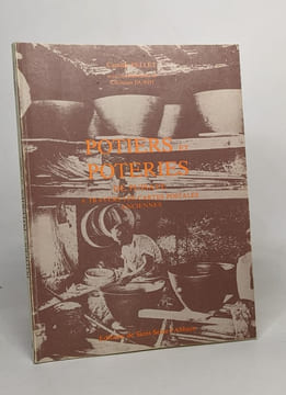 Potiers et poteries de Puisaye à travers les cartes postales anciennes. Pellet Camille Durot Christian