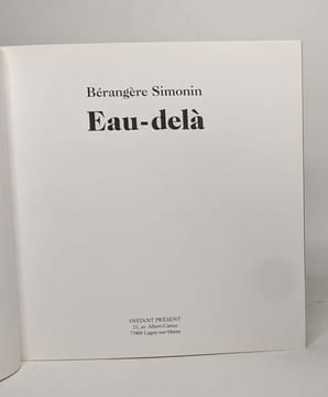 Eau-delà. Simonin Bérangère