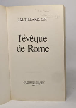 L'éveque de Rome. Tillard J.M.R