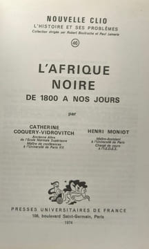 L'Afrique Noire de 1800 à nos jours / Nouvelle Clio. Coquery-Vidrovitch Catherine Moniot
