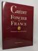 Credit foncier de France: Itineraire d'une institution (French Edition). Raimbaul