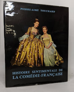 Histoire sentimentale de la comédie-française