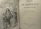 Madame de Maintenon - esquisse biographique et lettres choisies - nouvelle édition. Abbé A. Laurent