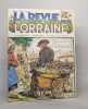 Lot de 24 numéros de "La revue lorraine populaire": N° 47 à 70 (aout 1982 à juin 1986). Cuny Jean-marie