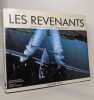 LES REVENANTS AVIONS DE LA SECONDE GUERRE MONDIALE. Edition 1988. Makanna Philippe