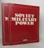 Lot de 2 "Soviet military power": année 1985 - année 1987. Collectif