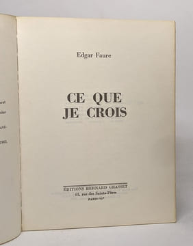 Ce que je crois. Fauré Edgar