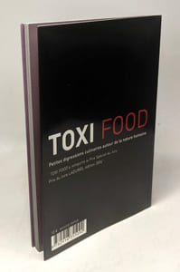 Toxi Food: Petites Digressions Culinaires