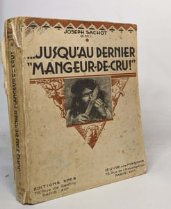 Juqu'au dernier mangeur-de-cru