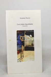 Les jours incertains (nouvelles)