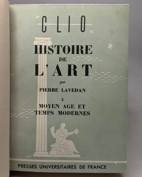 Histoire de l'art - TOME II - Moyen Age et temps modernes. Lavedan Pierre