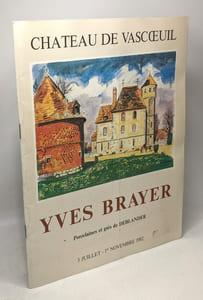 Chateau de vascoeuil yves brayer - porcelaine et grès 1er Nov. 1982