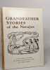 Grandfather Stories of the Navajo People. Callaway Sidney