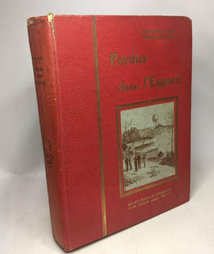 Perdus dans l'espace - grand roman d'aventures. Théodore Cahu