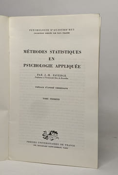 Méthode statistiques en psychologie appliquée. Faverge J.M