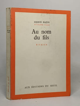 Au nom du fils. Bazin Hervé