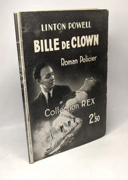 Bille de clown / collection REX N°24. Powell Linton