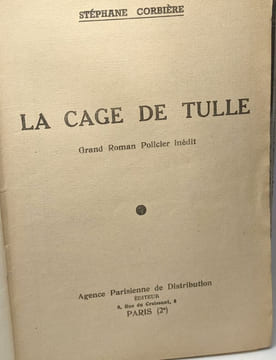 Vasiliki l'étrangleur + La cage de Tulle / collection REX N°11 + 23. Corbière Stéphane