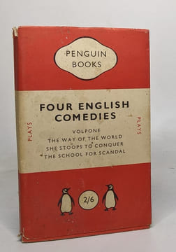 Four english comedies of the 17th and 18th centuries: volpone / the way of the world / she stoops to conquer / the school for scandal. undefined