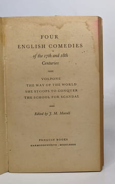 Four english comedies of the 17th and 18th centuries: volpone / the way of the world / she stoops to conquer / the school for scandal. undefined