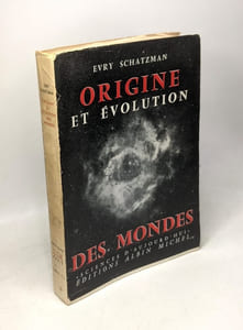 Origine et évolution des mondes