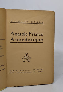 Anatole france anecdotique. Ségur Nicolas