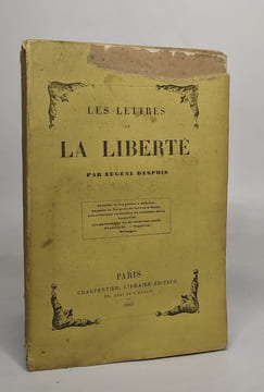 Les lettres et la liberté. Despois Eugène