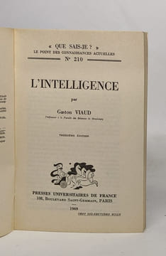 Que sais-je? - L'intelligence. Viaud Gaston