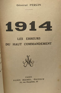 1914 les erreurs du haut commandement